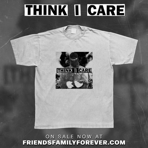 Think I Care - 7” Cover Ash Grey