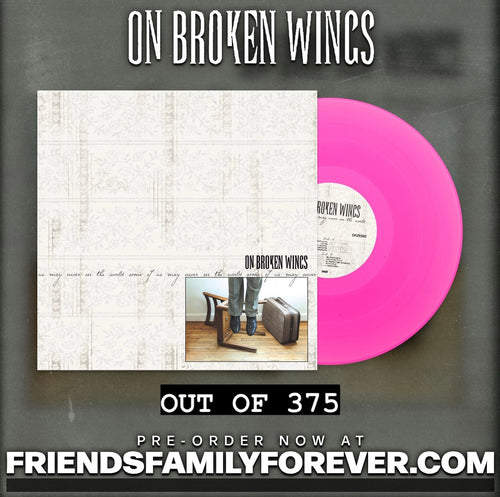 On Broken Wings - Some Of Us May Never See The World 12” -  Neon Magenta