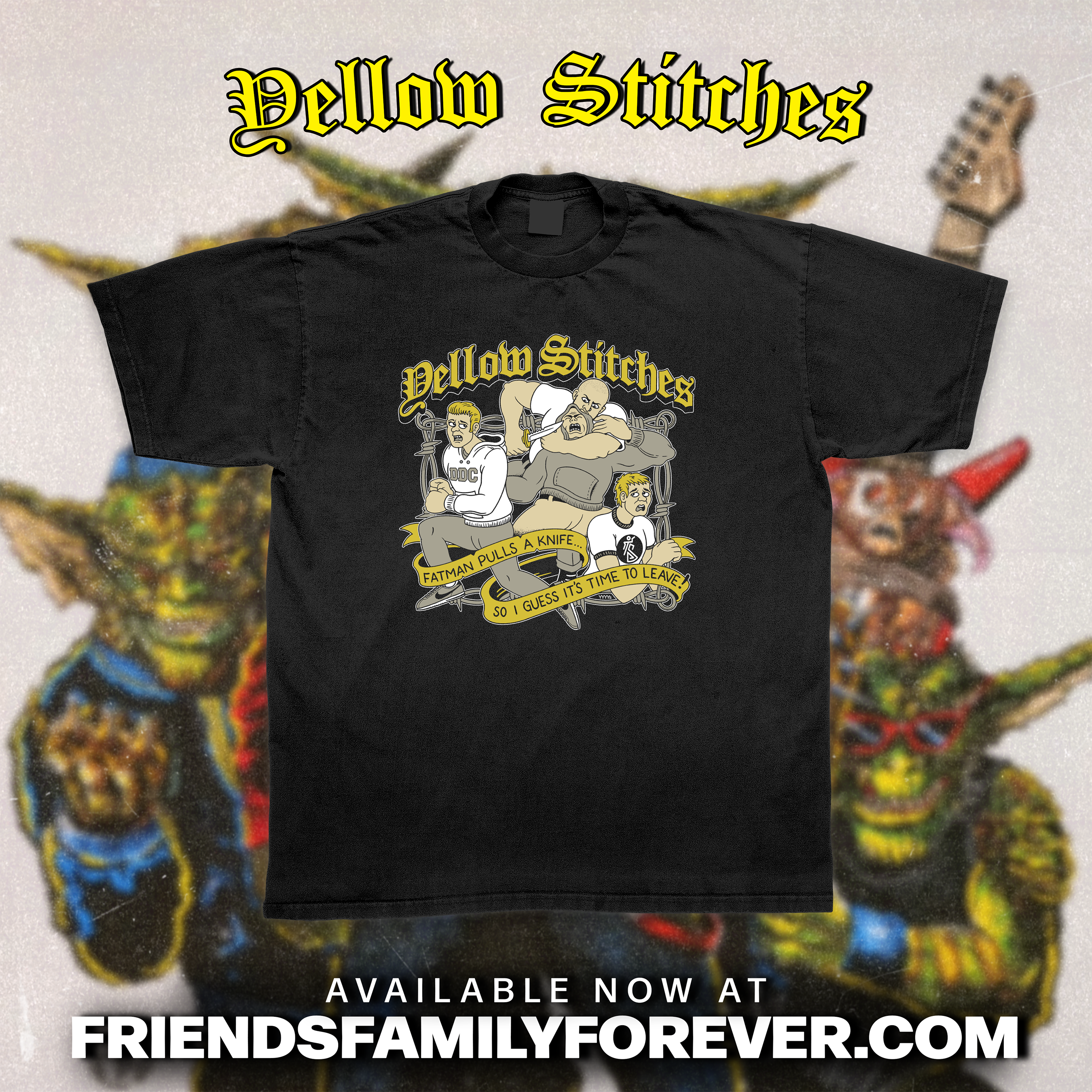 Yellow Stitches - Fatman Pulls A Knife – Friends Family Forever