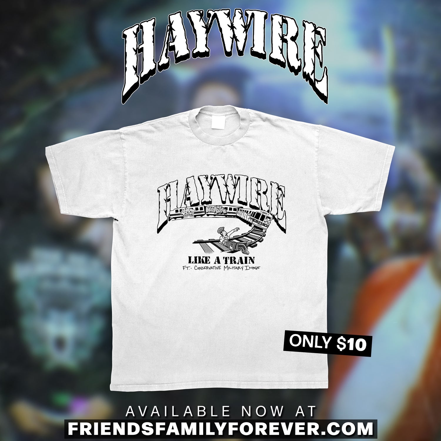 Haywire – Friends Family Forever