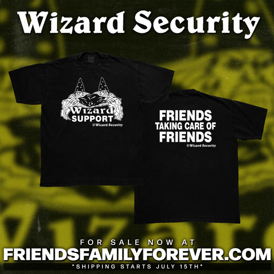 Wizard Security - Friends Taking Care Of Friends