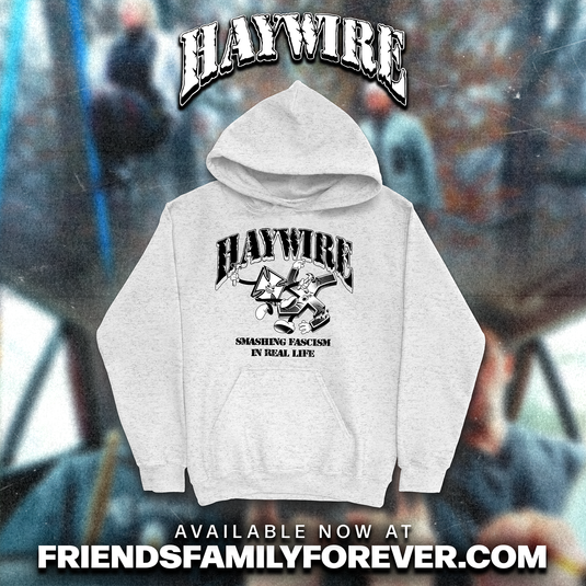 Haywire - Smashing Fascism Hoodie