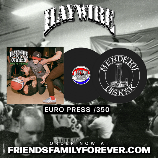 HAYWIRE/NO GUARD - SHIRTS VS SKINS EURO PRESS