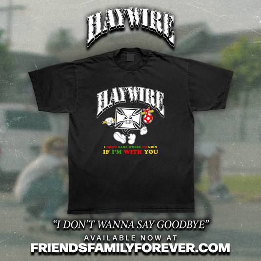 Haywire - If I’m With You $15