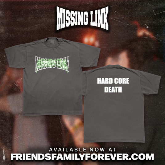 Missing Link - Hardcore Death