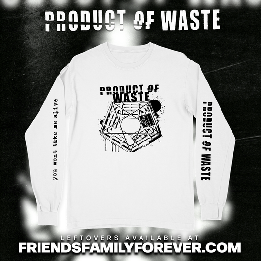 Product of Waste - Longsleeve