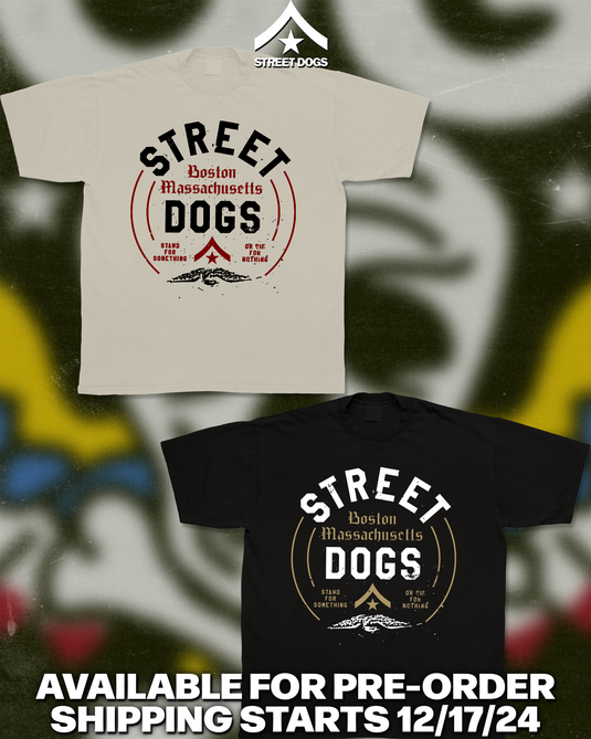 Street Dogs - Boston, Mass