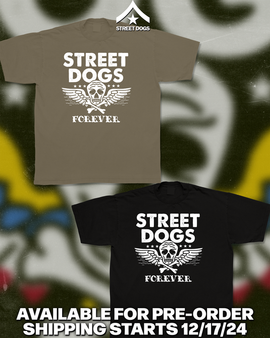 Street Dogs - Forever Sinlge Color