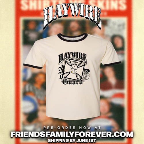 HAYWIRE/NO GUARD - SHIRTS VS SKINS RINGER